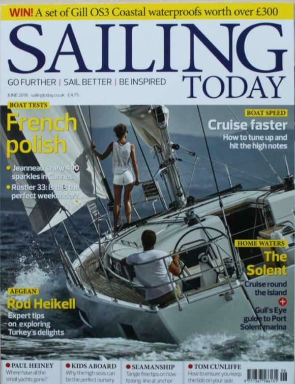 Sailing Today - June 2018 - Jeanneau 490 - Rustler 33