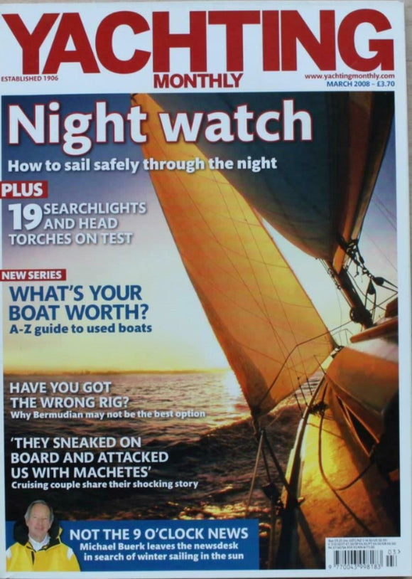 Yachting Monthly - March 2008 - Rassy 312 - Bavaria 50
