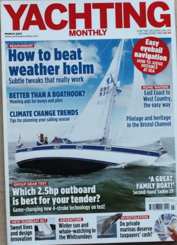 Yachting Monthly - March 2013 - Sadler 290 - Sunbeam 36.1