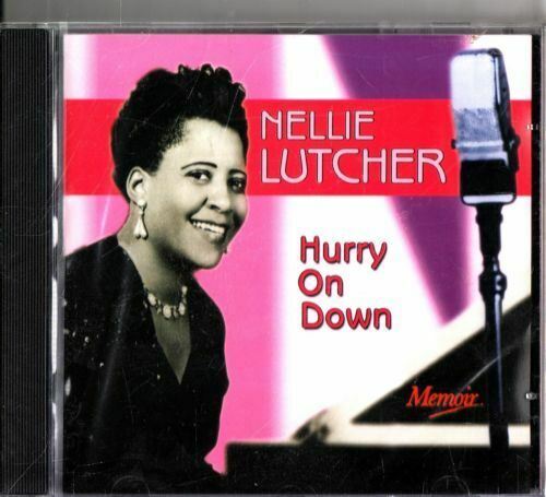Nellie Lutcher - Hurry on Down - CD Album - B90