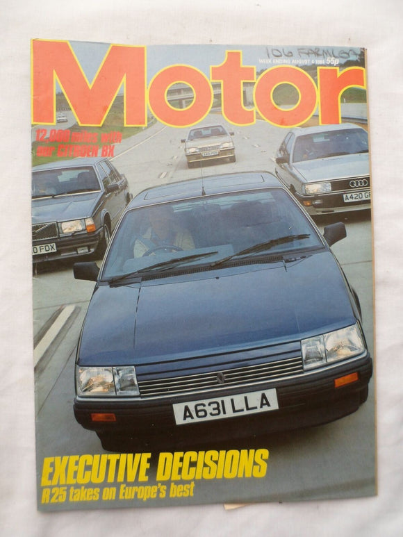 Motor magazine - 4 August 1984 - Renault 25 - Volvo - Audi - Opel