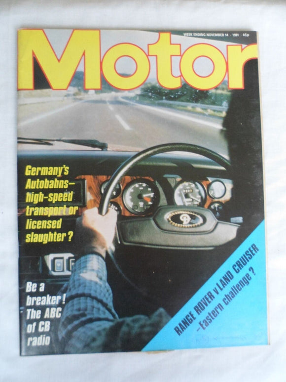 Motor magazine - 14 November 1981 - Range Rover vs Land Cruiser - CB radio
