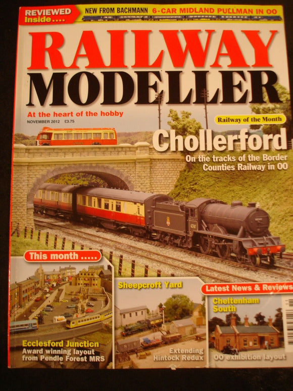 Railway Modeller Nov 2012 Chollerford, Ecclesford, Cheltenham, Sheepcrft