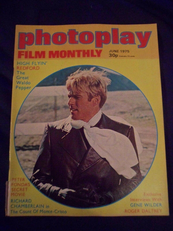 Vintage Photoplay Magazine - June 1975 - The Great Waldo Pepper
