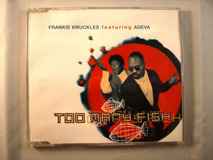 CD Single (B5) - Frankie Knuckles - Too many fish - VUSCD89