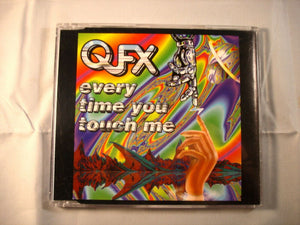 CD Single (B6) - QFX ‎– Every Time You Touch Me - EPICD006