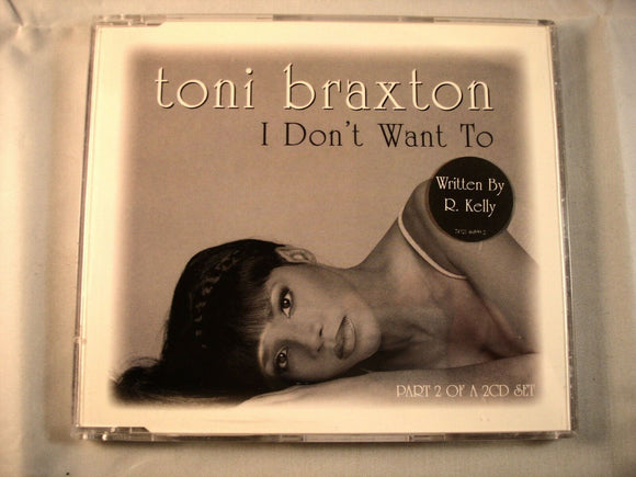 CD Single (B7) - Toni Braxton ‎– I Don't Want To - 74321 46899 2