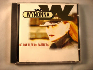 CD Single (B9) -  Wynonna ‎– No One Else On Earth '94   - CUBC001