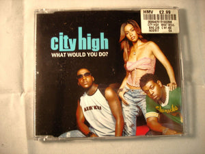 CD Single (B11) - City High - What would you do - IND97617