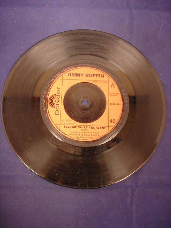 7'' Vinyl Single - Jimmy Ruffin ‎– Tell Me What You Want - 2058 433