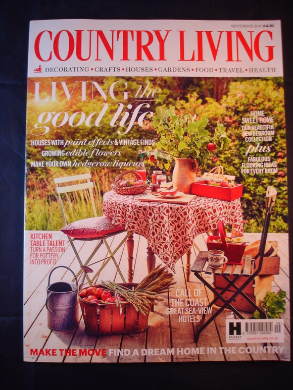 Country Living Magazine - September 2016 - Living the good life
