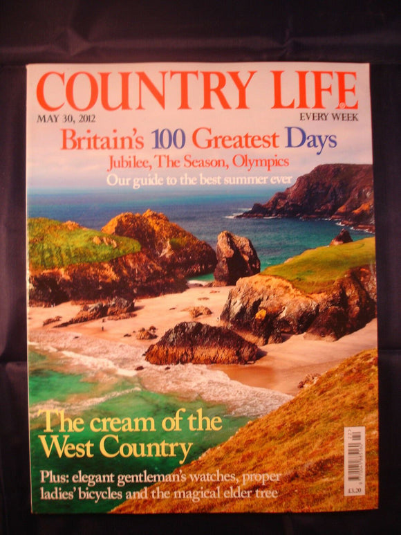 Country Life - May 30, 2012 - The cream of the West Country - 100 greatest days