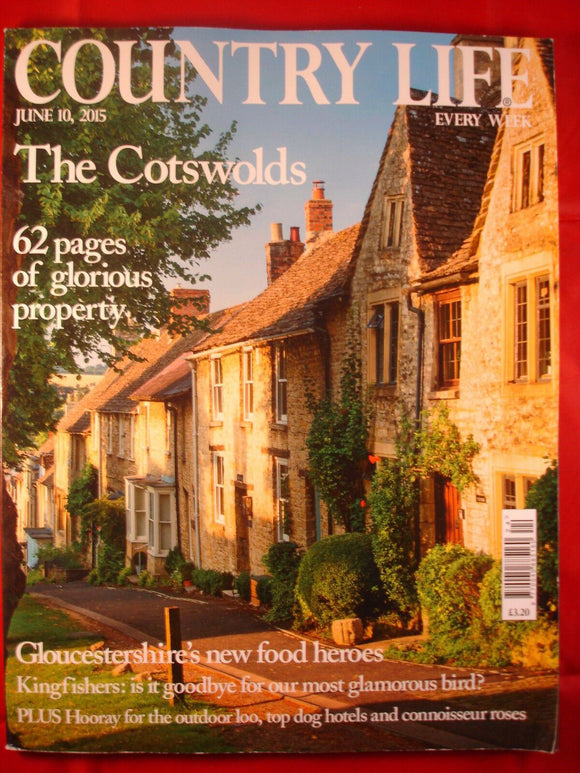 Country Life - June 10, 2015 - Cotswolds - Kingfishers - Gloucestershire food