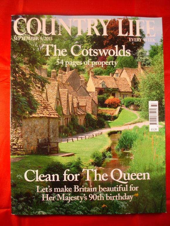 Country Life - September 9, 2015 - Cotswolds - Clean for the Queen