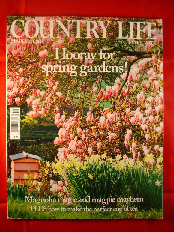 Country Life - March 18, 2015 - Spring gardens - make perfect cup of tea