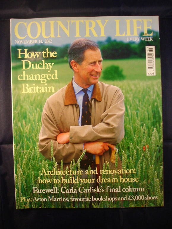 Country Life - November 14, 2012 - Duchy changed Britain - build dream home