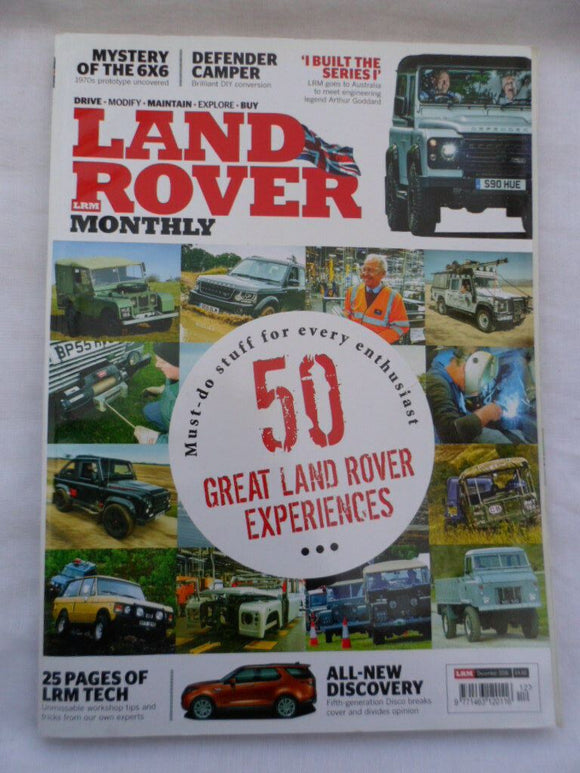 Land Rover Monthly - December 2016 – 50 Great Land Rover Experiences