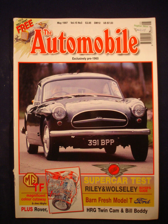 The Automobile - May 1997 - MG TF - Riley - Wolseley - Model T - HRG