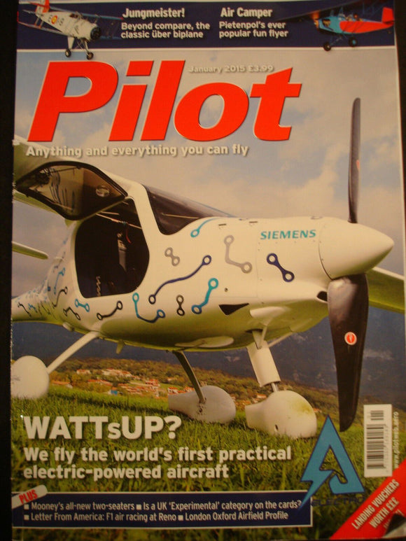 Pilot Magazine - Jan 2015 - Air camper- Jungmeister - Pipistrel Wattsup - Oxford