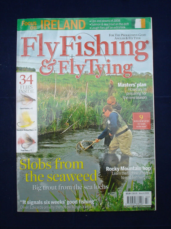 Fly Fishing and Fly tying - March 2009 - technical steps to wild fish success