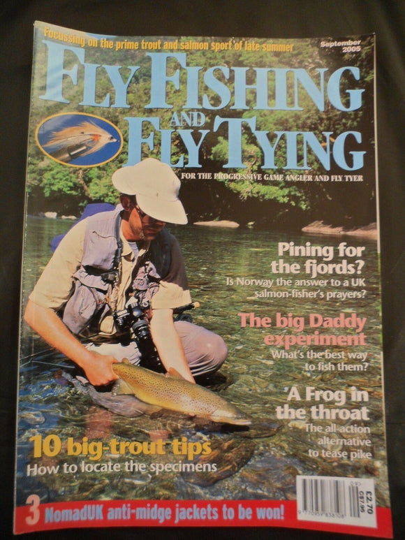 Fly Fishing and Fly tying - Sept 2005 - Best way to fish Big Daddy