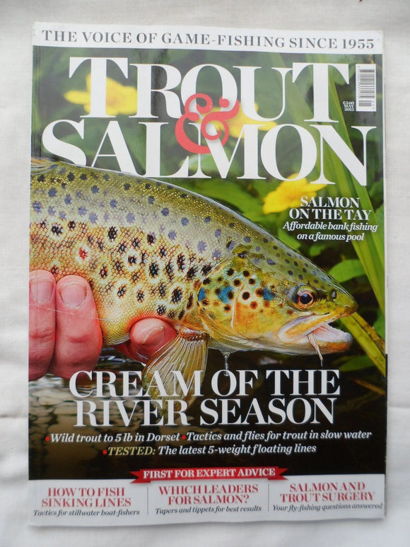 Trout and Salmon Magazine - May 2015 - How to fish sinking lines