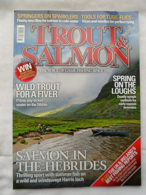 Trout and Salmon Magazine - March 2014 - Salmon in the Hebridies