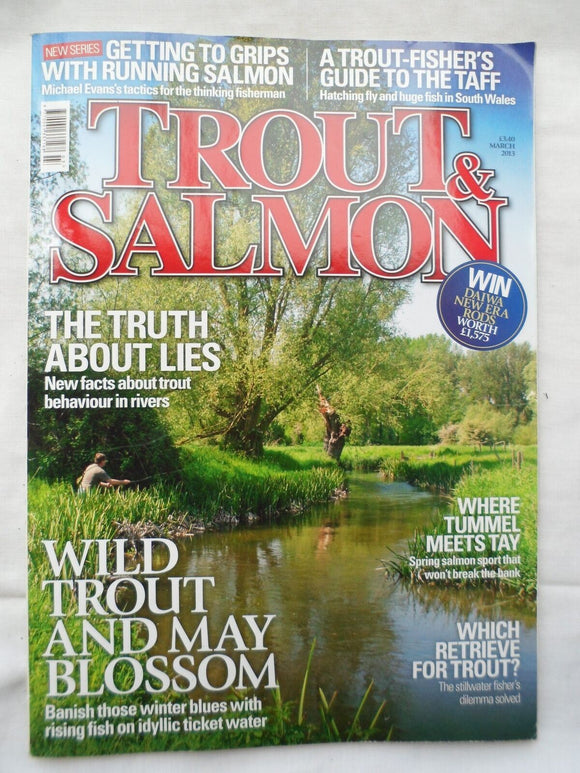 Trout and Salmon Magazine - March 2013 - Trout behaviour in rivers