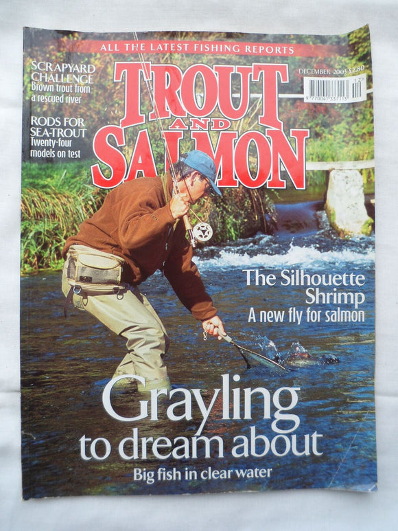 Trout and Salmon Magazine - December 2003 - Grayling to dream about