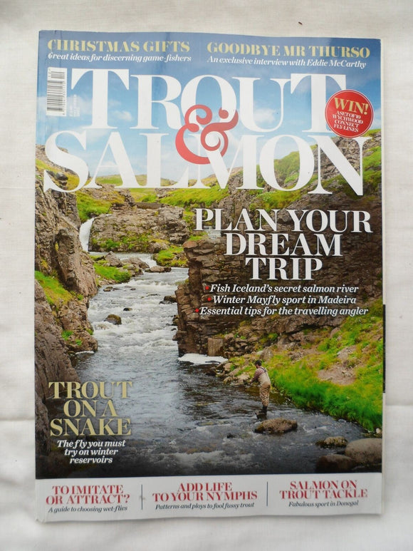 Trout and Salmon Magazine - December 2015 - Plan your dream trip