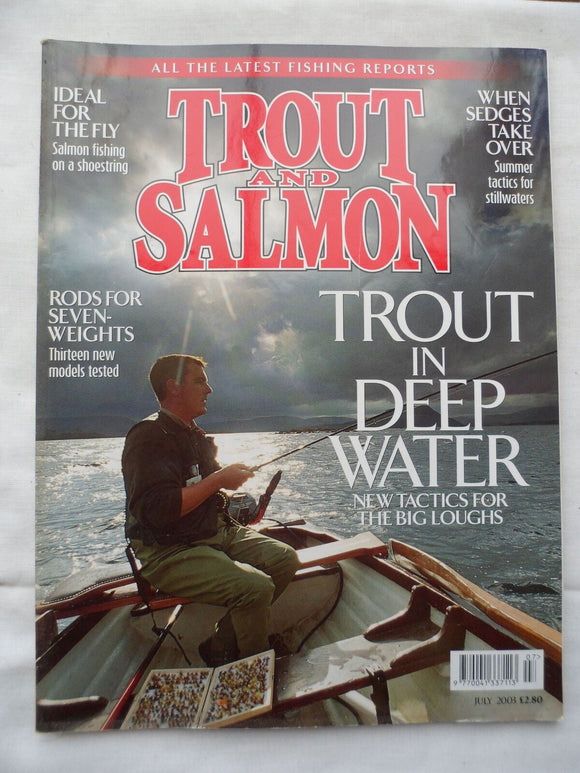 Trout and Salmon Magazine - July 2003 - Tactics for big loughs