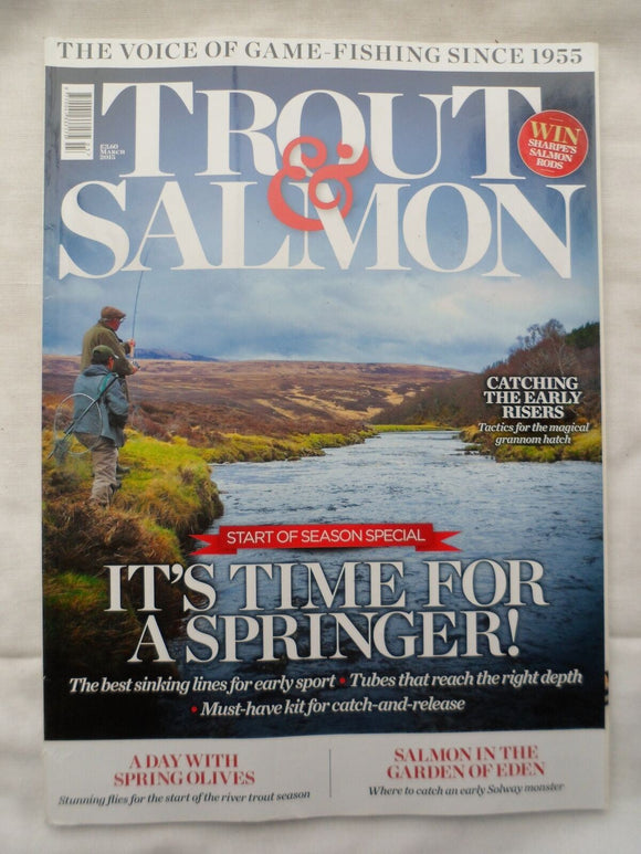 Trout and Salmon Magazine - March 2015 - Catching the early risers