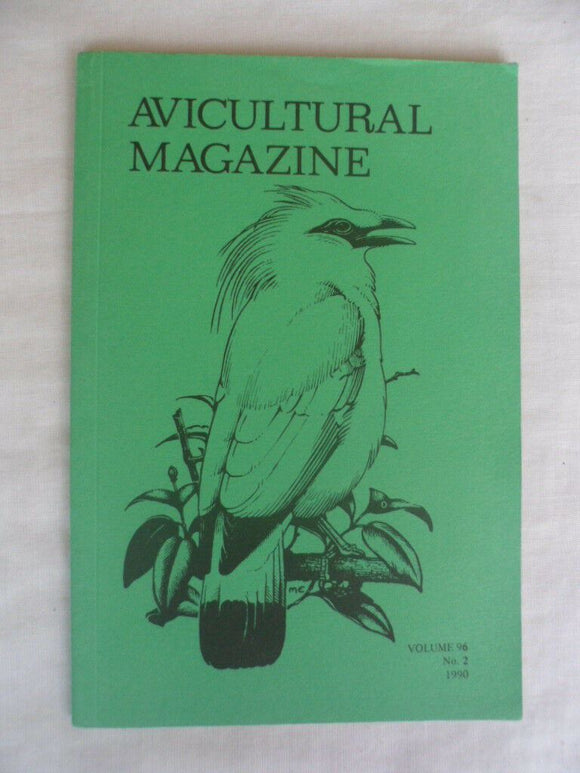 Avicultural Magazine - March / June 1990