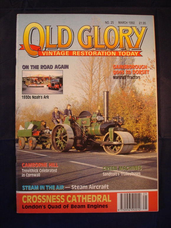 Old Glory Magazine - Issue 25 - March 1992 - Trevithick - Marshall - Sandtoft
