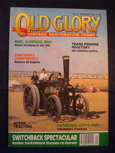 Old Glory Magazine - Issue 21 - November 1991 - Steam dredge - Medway oil engine