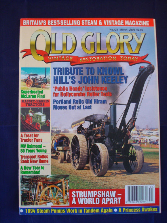 Old Glory Magazine - Issue 121 - March 2000 - Massey Harris Tractors - Old Hiram