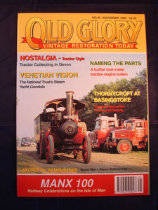 Old Glory Magazine - Issue 45 - November 1993 - Steam yacht - Manx -Thorneycroft