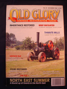Old Glory Magazine - Issue 34 December 1992 - Fowler - Thwaite Mills -