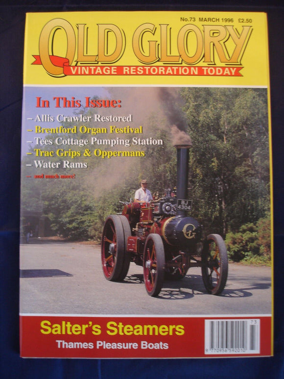 Old Glory Magazine - Issue 73 - March 1996 - Allis Crawler - Salter's steamers