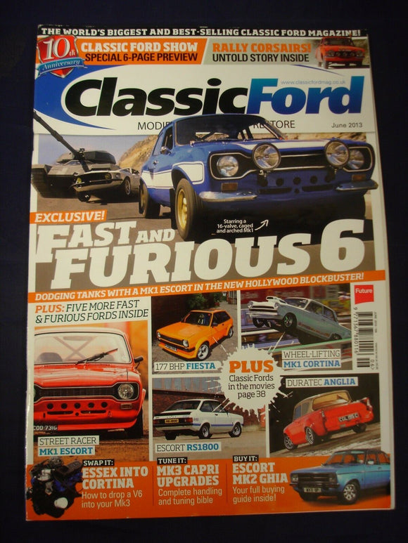 Classic Ford Mag - June 2013  - Mk1  Escort -  Capri upgrades - Rally Corsairs