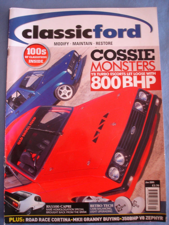 Classic Ford Mag Jan 2005 - RS3100 Capri - MK2 Granada guide - Zephyr