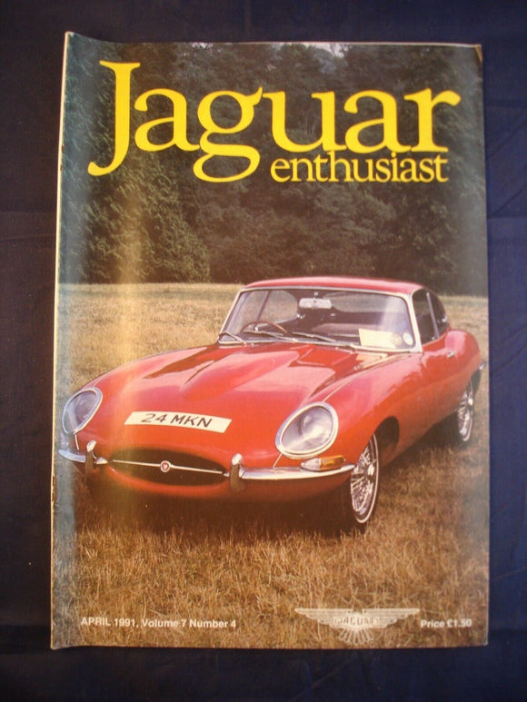 JAGUAR ENTHUSIAST Magazine - April 1991