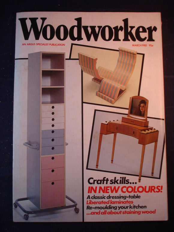 Woodworker magazine - March 1985