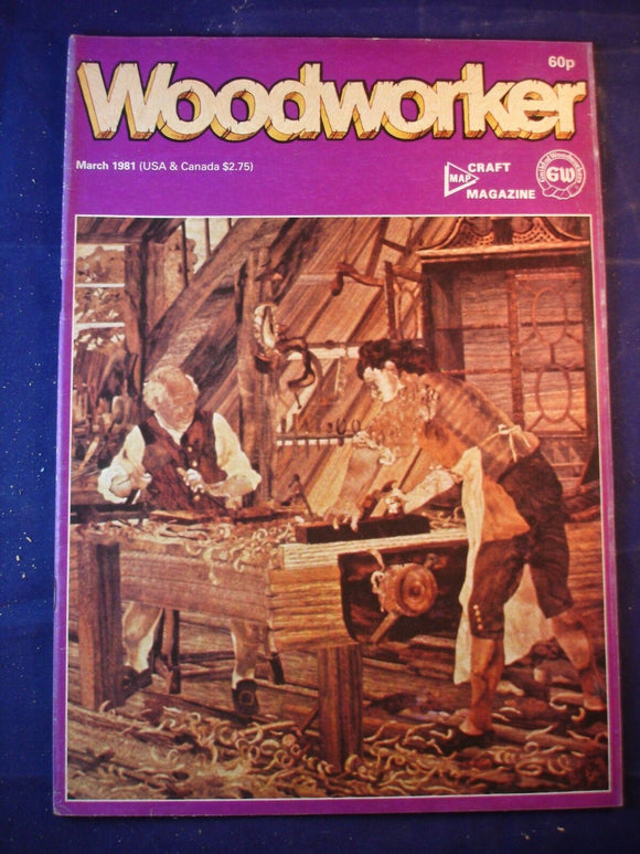 Woodworker magazine - March 1981