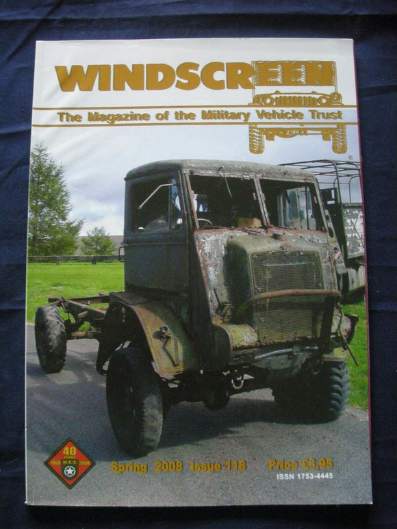 MILITARY VEHICLE TRUST - WINDSCREEN #118 - Spring 2008 - GPW Engine