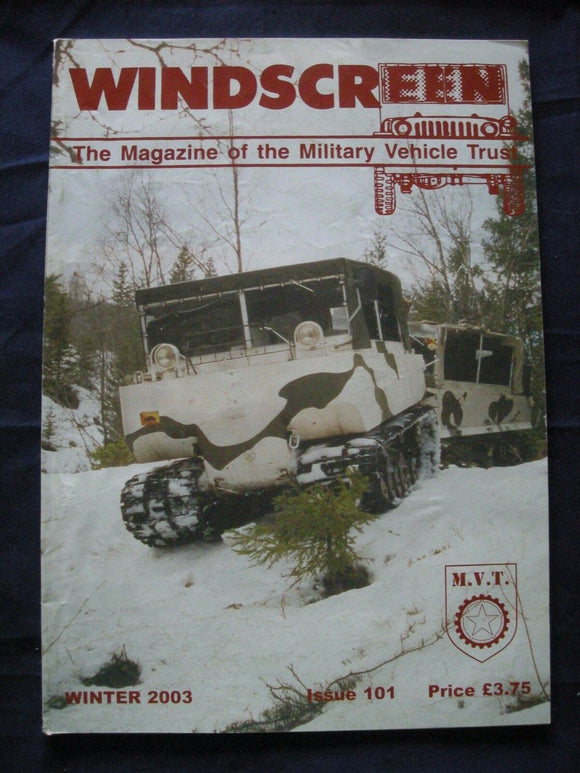 MILITARY VEHICLE TRUST - WINDSCREEN #101 - Winter 2003 - Crossley FWD2 - BMW R12