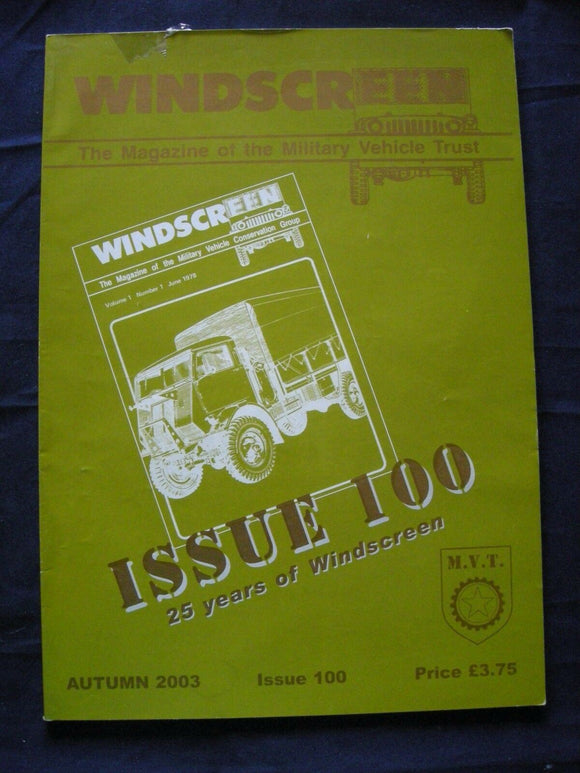MILITARY VEHICLE TRUST - WINDSCREEN #100 - Autumn 2003 - Panzer III