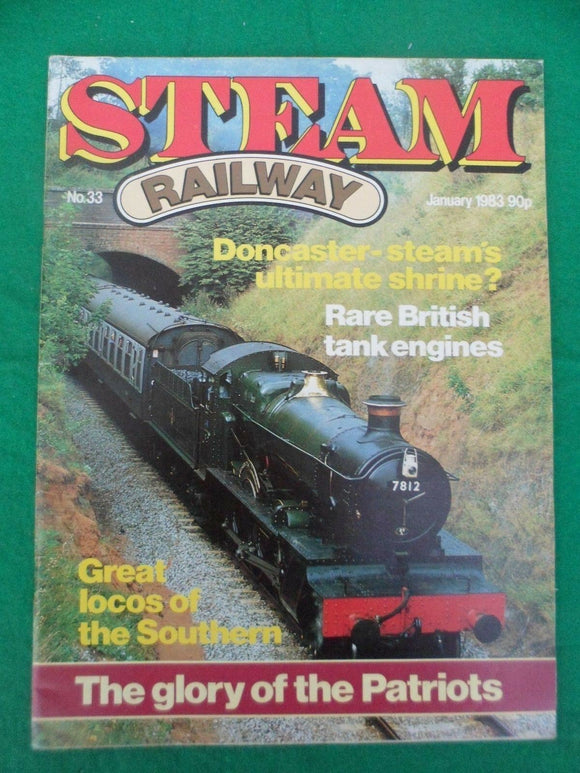 Vintage -  Steam Railway Magazine - issue 33 - Contents shown in photos