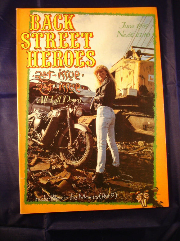 Back Street Heroes - Biker Bike mag - Issue 62