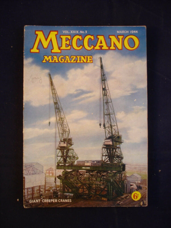 Vintage -  Meccano  Magazine- March 1944 -